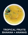 Milkshake Tropical Fruits Banana + Pineapple